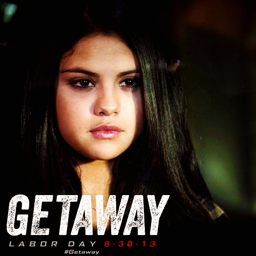 Selena Gomez in Getaway