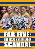 Ashlynn Ross in Fab Five: The Texas Cheerleader Scandal , Uploaded by: Guest